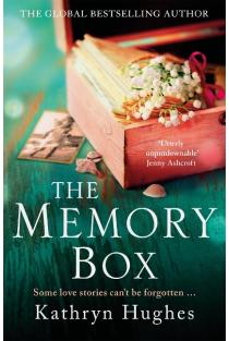 The Memory Box: A heart-breaking historical novel set partly in World War Two, inspired by true events, from the global bestselling author