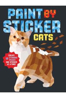 Paint by Sticker: Cats: Create 12 Stunning Images one Sticker at a Time