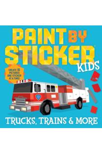 Paint by Sticker Kids: Trucks, Trains & More: Create 10 Pictures One Sticker at a Time!