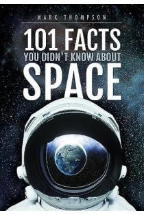 101 Facts You Didnt Know about Space