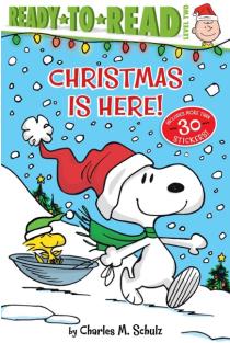 Christmas Is Here!: Ready-To-Read Level 2
