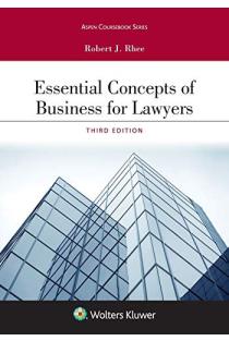 Essential Concepts of Business for Lawyers