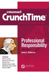 Emanuel CrunchTime for Professional Responsibility