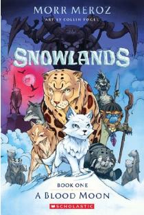 A Blood Moon (Snowlands #1)