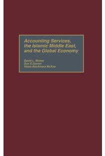 Accounting Services, the Islamic Middle East, and the Global Economy