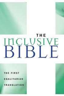 Inclusive Bible: The First Egalitarian Translation