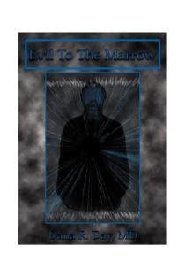 Evil to the Marrow