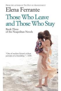 Those Who Leave and Those Who Stay