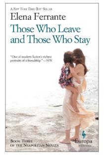 Those Who Leave and Those Who Stay