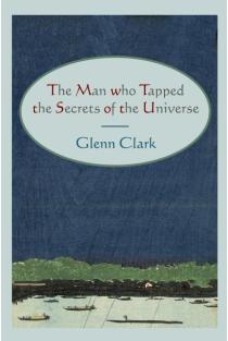 The Man Who Tapped the Secrets of the Universe