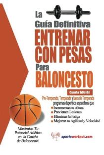 La Guía Definitiva Entrenar con Pesas para Baloncesto