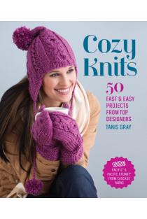 Cozy Knits: 50 Fast & Easy Projects from Top Designers