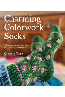 Charming Colorwork Socks: 25 Delightful Knitting Patterns for Colorful, Comfy Footwear