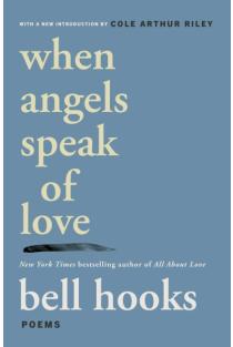 When Angels Speak of Love
