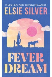 Fever Dream
