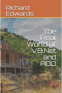 The Real World of VB. Net and ADO