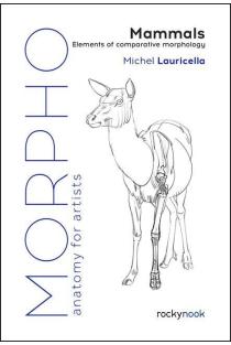 Morpho: Mammals: Elements of Comparative Morphology