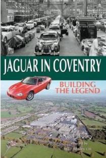 Jaguar in Coventry: Building the Legend