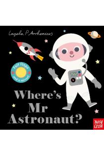 Wheres Mr Astronaut?