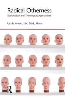 Radical Otherness: Sociological and Theological Approaches