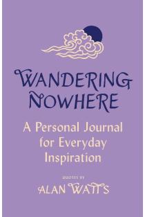 Wandering Nowhere: A Personal Journal for Everyday Inspiration