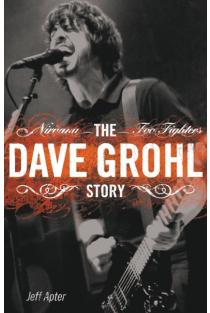 Dave Grohl Story: Nirvana - Foo Fighters