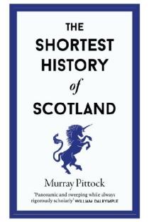 The Shortest History of Scotland