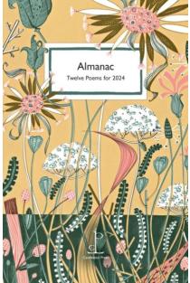 Almanac: Twelve Poems for 2024