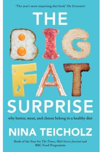 The Big Fat Surprise