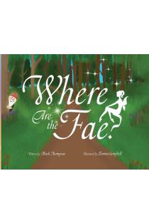 Where Are the Fae?