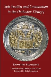 Spirituality and Communion in the Orthodox Liturgy