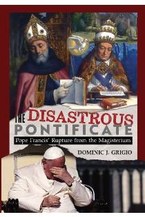 The Disastrous Pontificate