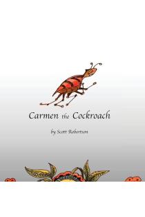 Carmen the Cockroach
