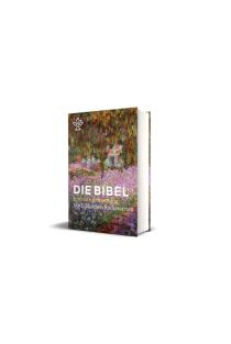 Die Bibel mit Umschlagmotiv Irisbeet und Redensarten: Gesamtausgabe. Revidierte Einheitsübersetzung 2017