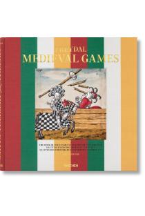 Freydal. Medieval Games. The Book of Tournaments of Emperor Maximilian I