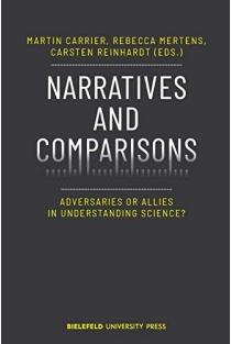 Narratives and Comparisons Adversaries Or Allies in Understanding Science?