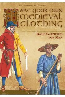 Make your own medieval clothing - Basic garments for Men