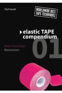 Elastic Tape Compendium 01: Baiswissen / Basic Knowledge