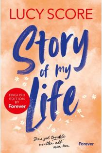 Story of My Life: English Edition by Forever: Roman | The brand new hilarious small town romcom by international bestselling author Lucy Score