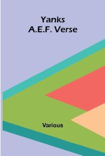 Yanks: A.E.F. verse