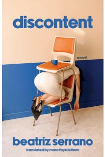 Discontent: A Novel