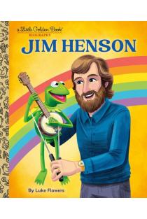 Jim Henson: A Little Golden Book Biography