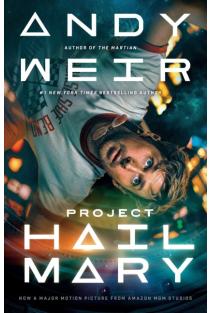 Project Hail Mary (Movie Tie-In): A Novel