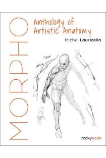 Morpho: Anthology of Artistic Anatomy